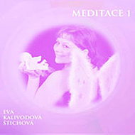 Meditace 1 - Eva Kalivodová Štichová
