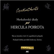 Herkulovské úkoly pro Hercula Poirota - Agatha Christie