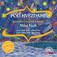 Pod hvězdami - Miloš Vacík  Miloš Vacík