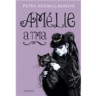  Amélie and dark  - Petra Neomillnerová