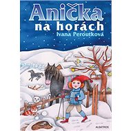  Annie mountains  - Ivana Peroutková; Eva Mastníková