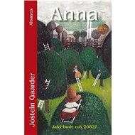  Anna: What will the year 2082?  - 