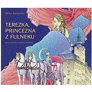 Terezka, princezna z Fulneku - 