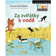 Za zvířátky k vodě - 