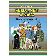  Felix, Net and Nika. Gang invisible  - 