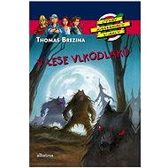 V lese vlkodlaků - 