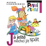 Já ještě nechci jít spát - 