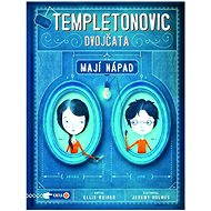  Templetonovic twins have an idea  - 