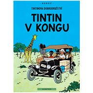 Tintin 2 - Tintin v Kongu - 