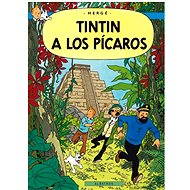Tintin 23 - Tintin a los Pícaros - 