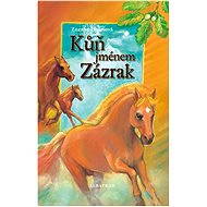 Kůň jménem Zázrak - 