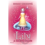 Lily and shining dragons  - 