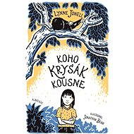 Koho krysák kousne - 