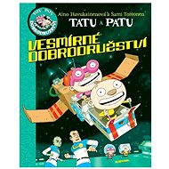 Tatu a Patu - Vesmírné dobrodružství - 