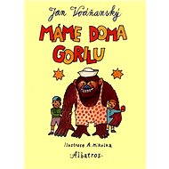  We have a gorilla at home  - 