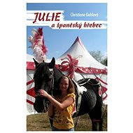Julie a španělský hřebec - 