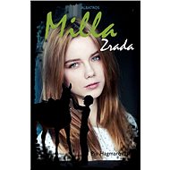  Milla 2: Betrayal  - 