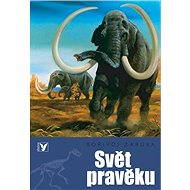 Svět pravěku - 
