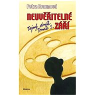 Neuvěřitelné září - 