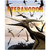 Pteranodon: Gigant z oblohy - 