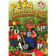 Péťa zahradničí: Obrázkové čtení - 