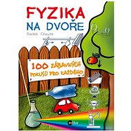  Physics in the yard  - 