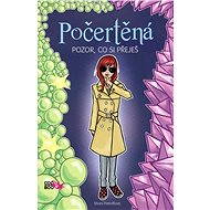  Počertěná 3: Be careful what you wish for  - 