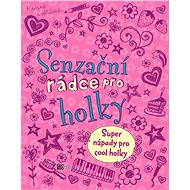 Senzační rádce pro holky - 