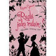  Red as a ruby: Love knows no time  - 