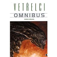 Vetřelci Omnibus - kniha druhá - 