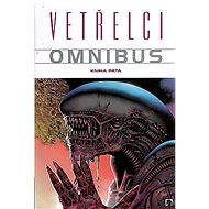 Vetřelci Omnibus - kniha pátá - 