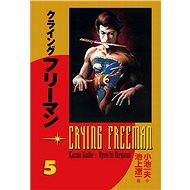  Crying Freeman - Crying dragon 5  - 