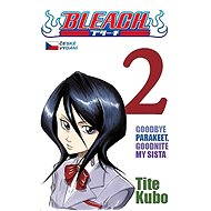  Bleach 2: Goodbye Parakeet, goodnight my sista  - 