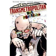 Transmetropolitan 3: Rok parchanta - 