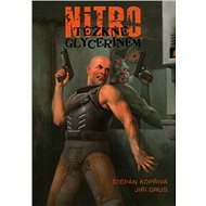  Nitro glycerine weighed down  - 