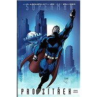 Superman: Pro zítřek - kniha druhá - 