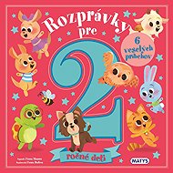 Rozprávky pre 2-ročné deti - Fiona Munro