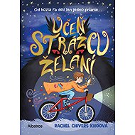 Učeň strážcu želaní - Rachel Chivers Khoo