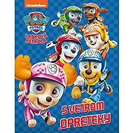 Labková patrola - S vetrom opreteky - 