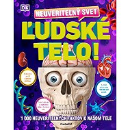 Neuveriteľný svet - Ľudské telo - Collective