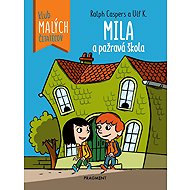 Mila a pažravá škola - 