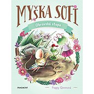 Myška Sofi 9: Obrovská stopa - Poppy Green