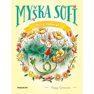 Myška Sofi 1: Nový kamarát - Poppy Green