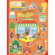 Zošit s nálepkami: Mesto - povolania a miesta - 