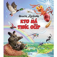Mravček Zvedavko: Kto má tisíc očí? - 
