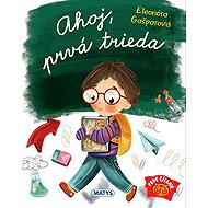 Ahoj, prvá trieda - 