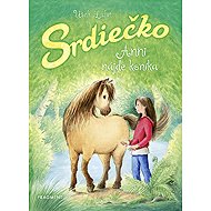 Srdiečko: Anni nájde koníka - Usch Luhn