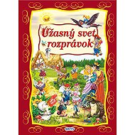 Úžasný svet rozprávok - 