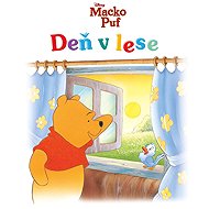 Macko Puf - Deň v lese - Collective
