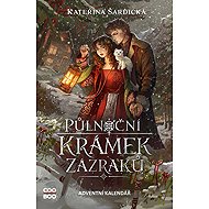 Půlnoční krámek zázraků - Kateřina Šardická